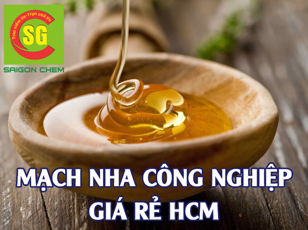 MẠCH NHA CÔNG NGHIỆP GIÁ RẺ HCM